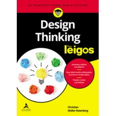 Design thinking para leigos Design thinking para leigos