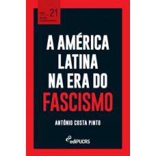 A América Latina na era do fascismo