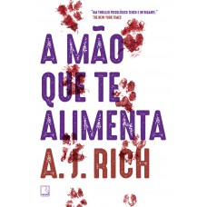 A mão que te alimenta A mão que te alimenta