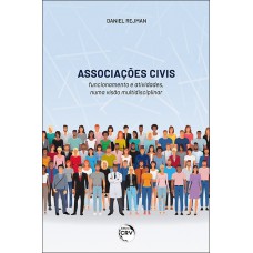 Associações civis – funcionamento e atividades numa visão multidisciplinar