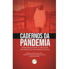 Cadernos da pandemia Cadernos da pandemia