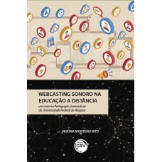 Webcasting sonoro na educação a distância