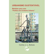 Urbanismo sustentável Urbanismo sustentável