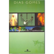 PAGADOR DE PROMESSAS, O PAGADOR DE PROMESSAS, O
