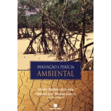 Avaliação e perícia ambiental Avaliação e perícia ambiental