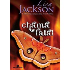 Chama fatal Chama fatal