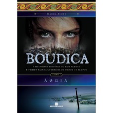 Águia (Boudica - Vol. 1) Águia (Boudica - Vol. 1)