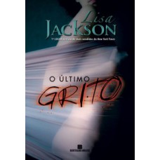 O último grito