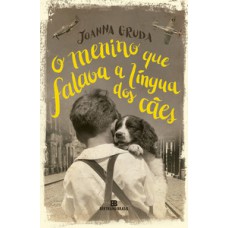 O menino que falava a língua dos cães