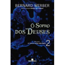 O sopro dos deuses