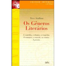 OS GÊNEROS LITERÁRIOS - A Comédia, o drama, a tragédia, o ro