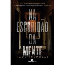 Na escuridão da mente