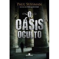 O oásis oculto O oásis oculto