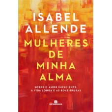 Mulheres de minha alma Mulheres de minha alma