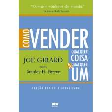 Como vender qualquer coisa a qualquer um