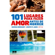 101 lugares para fazer sexo antes de morrer