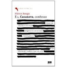 EU, CASANOVA, CONFESSO EU, CASANOVA, CONFESSO