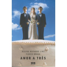 Amor a três Amor a três