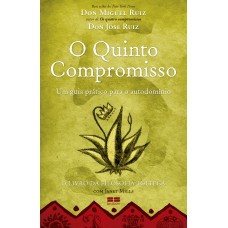 O quinto compromisso
