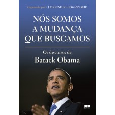 Nós Somos A Mudança Que Buscamos Nós Somos A Mudança Que Buscamos