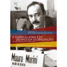A América Latina e os desafios da globalização
