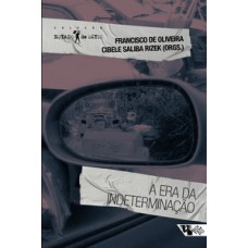 A era da indeterminação