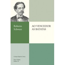 Ao vencedor as batatas