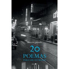 20 poemas para ler no bonde 20 poemas para ler no bonde