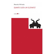 Quanto custa um elefante? Quanto custa um elefante?