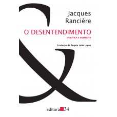 O desentendimento O desentendimento