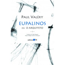 Eupalinos ou O arquiteto Eupalinos ou O arquiteto