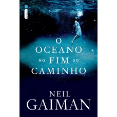 O oceano no fim do caminho O oceano no fim do caminho