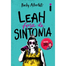 Leah fora de sintonia Leah fora de sintonia