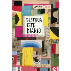 Destrua este diário Destrua este diário