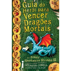 Guia do herói para vencer dragões mortais