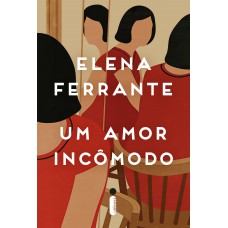 Um amor incômodo Um amor incômodo