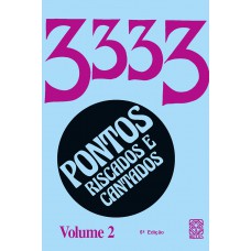3333 Pontos Cantados e Riscados ( vol. 2) 3333 Pontos Cantados e Riscados ( vol. 2)