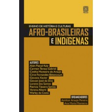 Ensino de história e culturas afro-brasileiras e indígenas