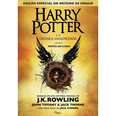 Harry Potter e a criança amaldiçoada - Parte um e dois Harry Potter e a criança amaldiçoada - Parte um e dois
