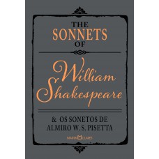 The sonnets of William Shakespeare e os sonetos de Almiro W. S. Pisetta