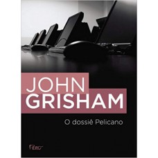 O dossiê pelicano O dossiê pelicano