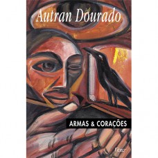 Armas e corações Armas e corações