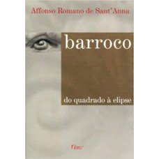 Barroco - Do quadrado à elipse Barroco - Do quadrado à elipse