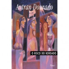 O risco do bordado O risco do bordado