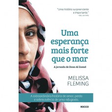 Uma esperança mais forte que o mar Uma esperança mais forte que o mar