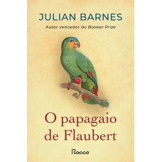 O papagaio de Flaubert
