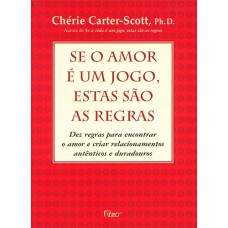 Se o amor é um jogo, estas são as regras