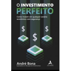 O investimento perfeito
