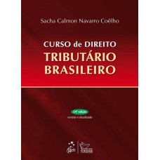 Curso de Direito Tributário Brasileiro Curso de Direito Tributário Brasileiro