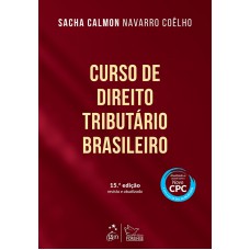 Curso de Direito Tributário Brasileiro Curso de Direito Tributário Brasileiro